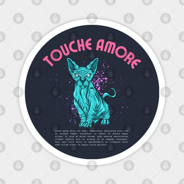 touche amore Magnet by Oks Storee